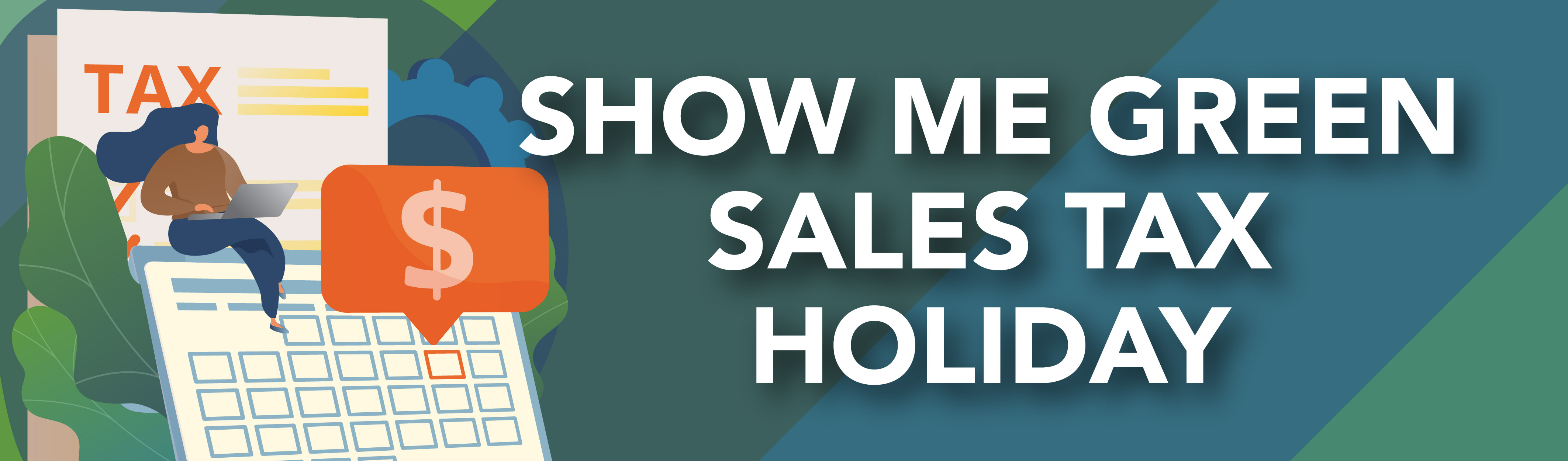 Show Me Green Sales Tax Holiday: April 19-25