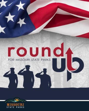 American flag, three saluting soldier silhouettes, and text: “round up for Missouri State Parks” with Missouri State Parks logo at the bottom